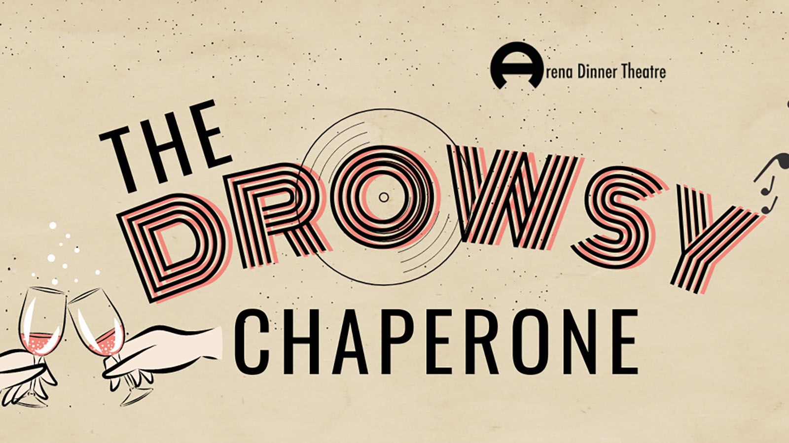 Arena Dinner Theatre presents The Drowsy Chaperone on three consecutive weekends, June 14-29. 