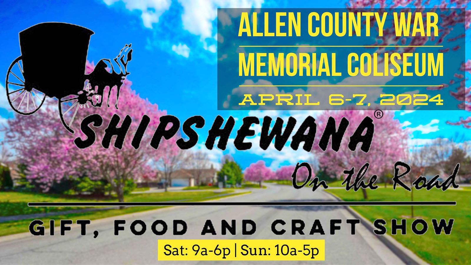 Shipshewana on the Road returns to Memorial Coliseum, April 6-7.