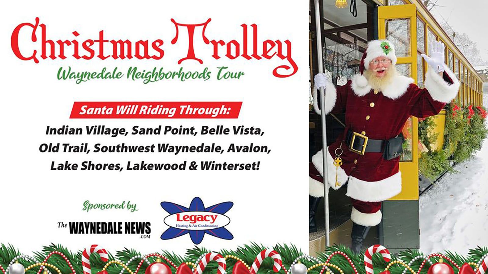 Santa's Christmas Trolley tours Waynedale neighborhoods on Dec. 24.