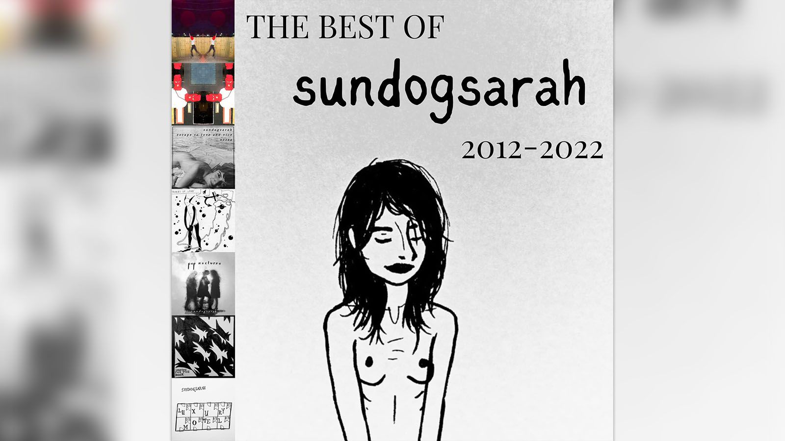 sundogsarah's music from the past decade has been compiled into a "Best of."
