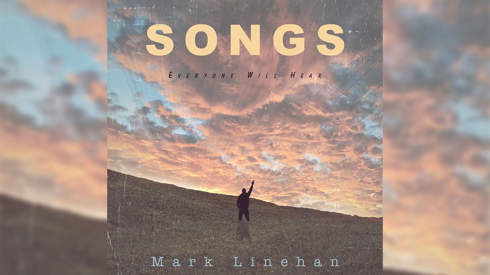 Mark Linehan has produced 12 eclectic songs on his album "Songs Everyone Will Hear."