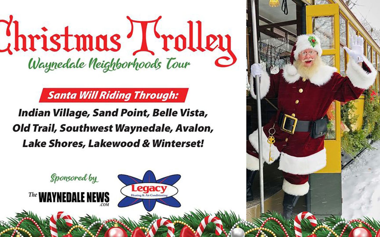 Santa's Christmas Trolley tours Waynedale neighborhoods on Dec. 24.