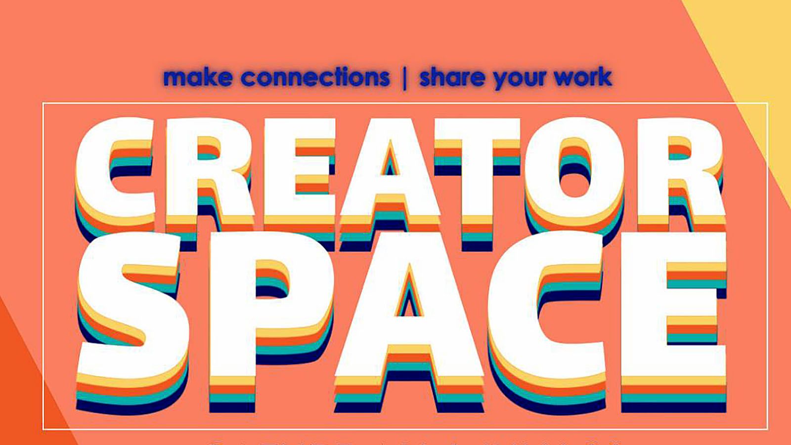 The first Creator Space of 2024 will be Saturday, Jan. 27, in The Rose Room on The Landing.