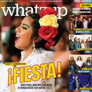Fiesta Fort Wayne is this week's cover story.